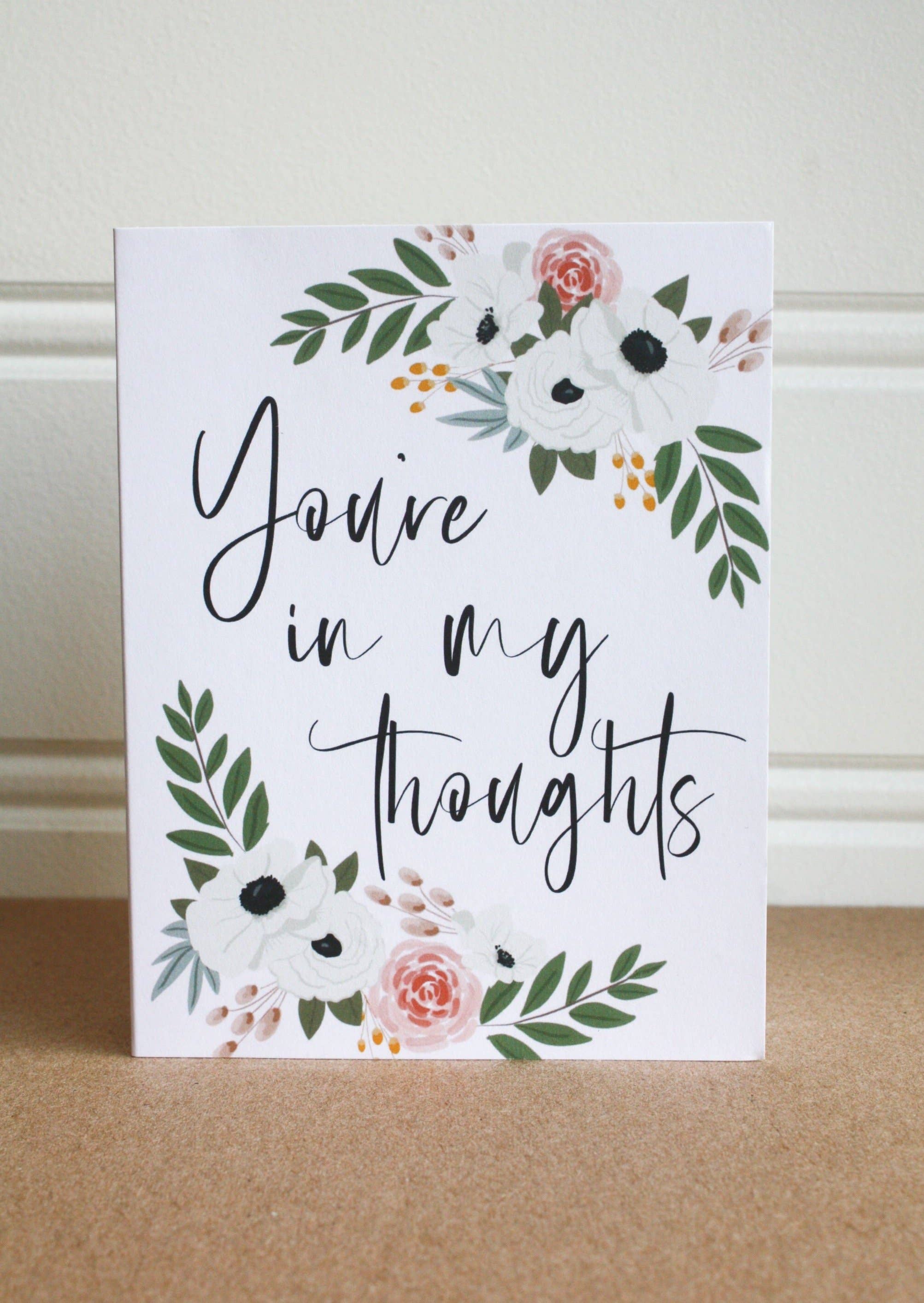 Jess's Paper Co: Greeting Card - You're in my Thoughts Condolence