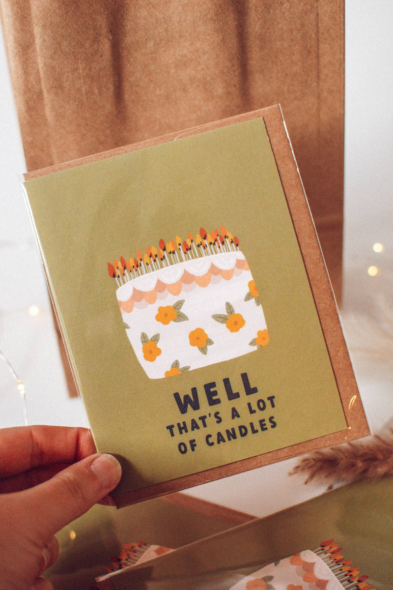 Well That's A Lot Of Candles Birthday Card – hanson road
