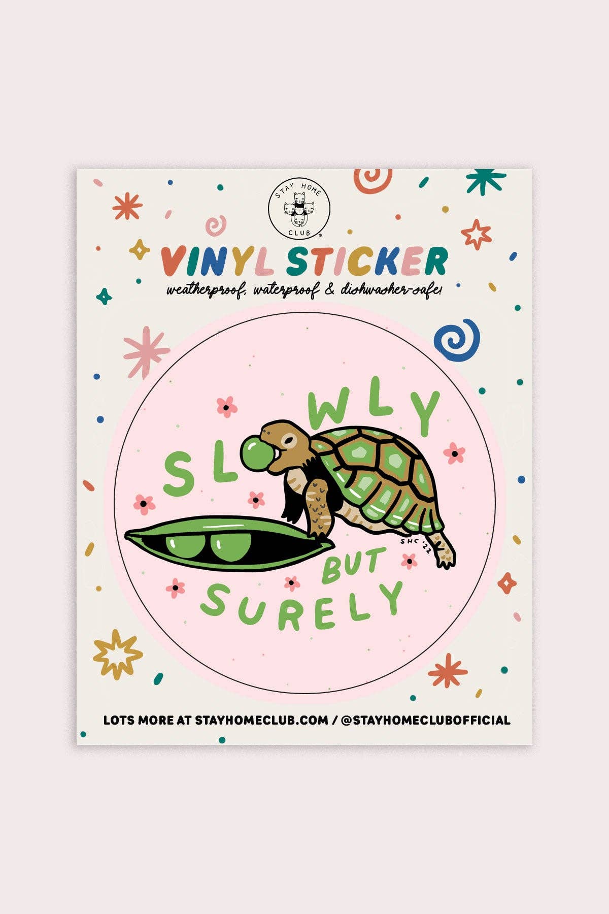 Stay Home Club: Vinyl Sticker - Slowly but Surely (Turtle)