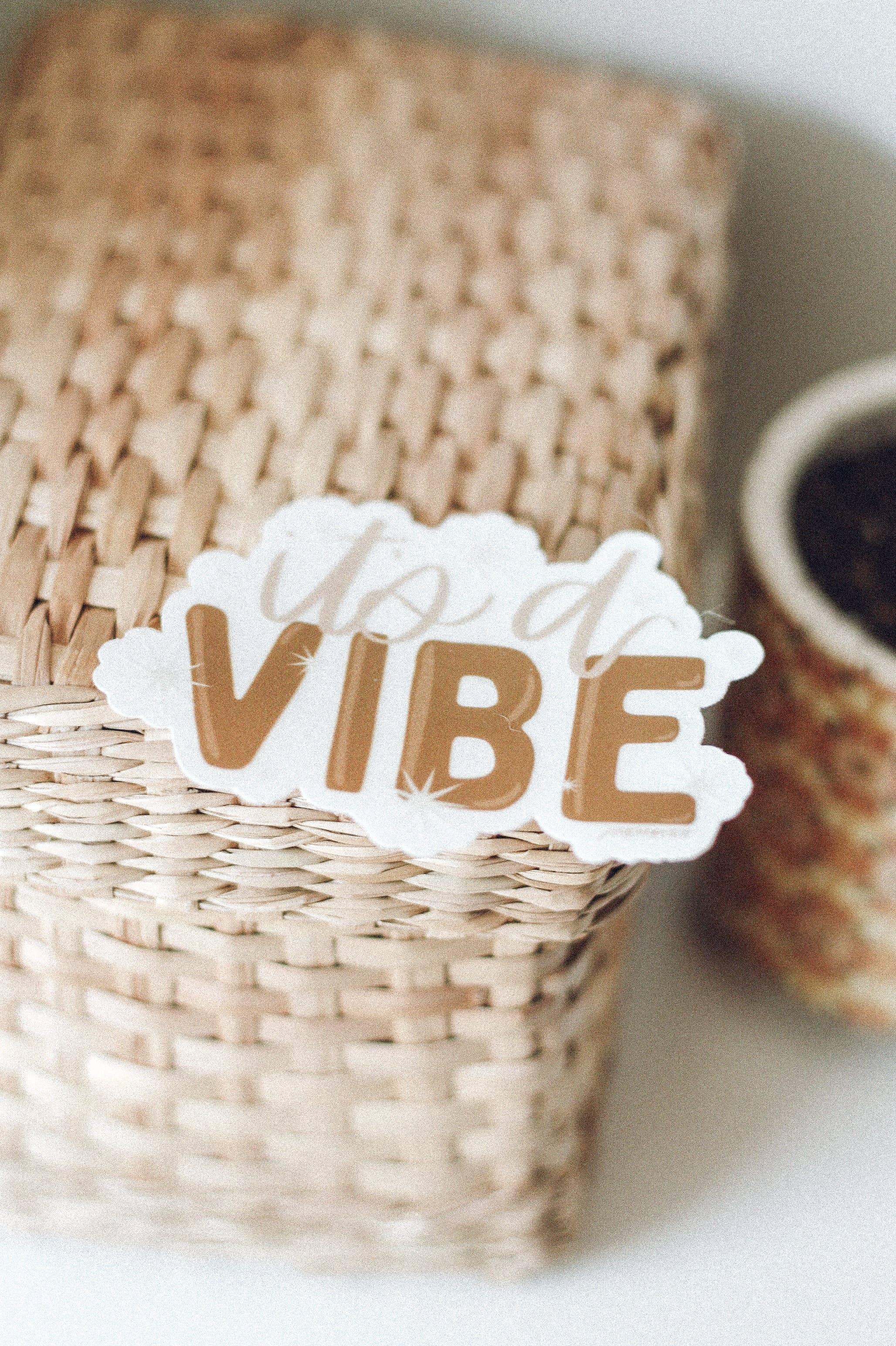 Jess's Paper Co:  Sticker - It's a Vibe Sticker